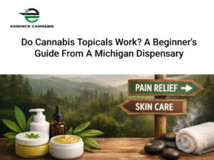Do Cannabis Topicals Work? A Beginner’s Guide from a Michigan Dispensary